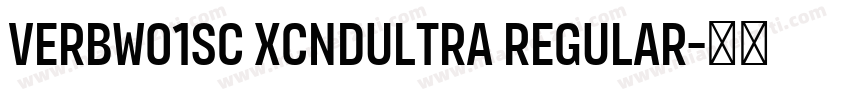 VerbW01SC XCndUltra Regular字体转换